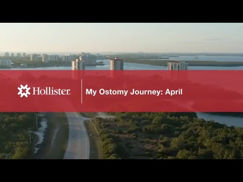 My Ostomy Journey: April | Hollister